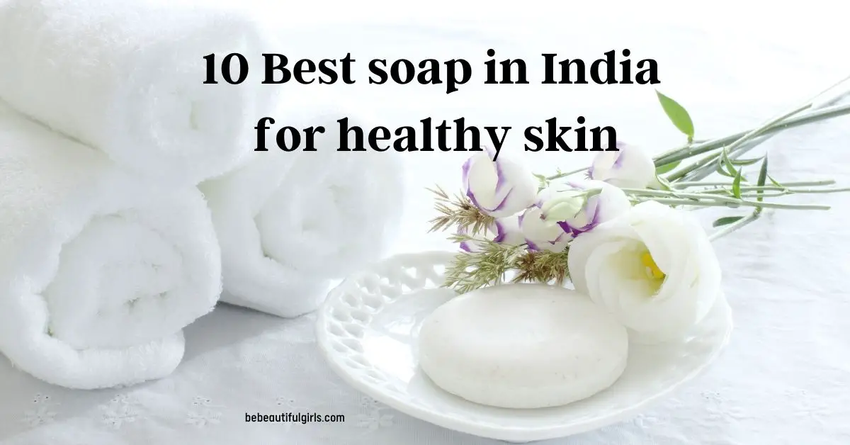 Best Soap in India