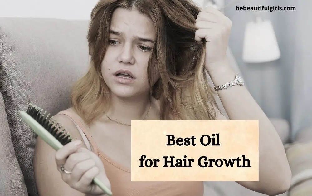 Best Oil for Hair Growth